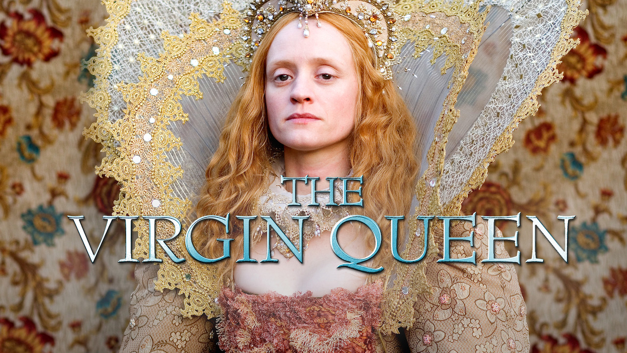 the virgin queen netflix