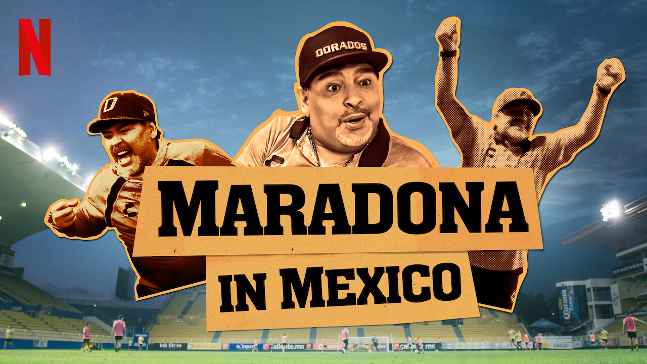 Is Maradona In Mexico Available To Watch On Netflix In Australia Or New Zealand Newonnetflixanz