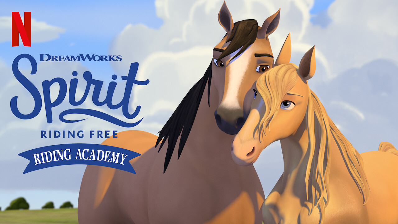 Is 'Spirit Riding Free: Riding Academy' on Netflix in ...