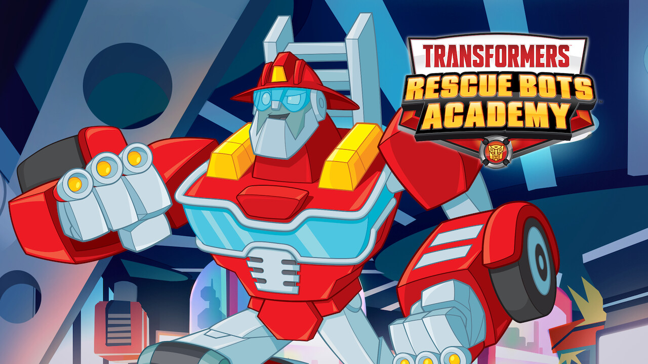 Is 'Transformers Rescue Bots Academy' available to watch ...