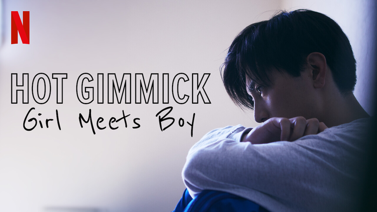 Is Hot Gimmick Girl Meets Boy Available To Watch On Netflix In Australia Or New Zealand Newonnetflixanz