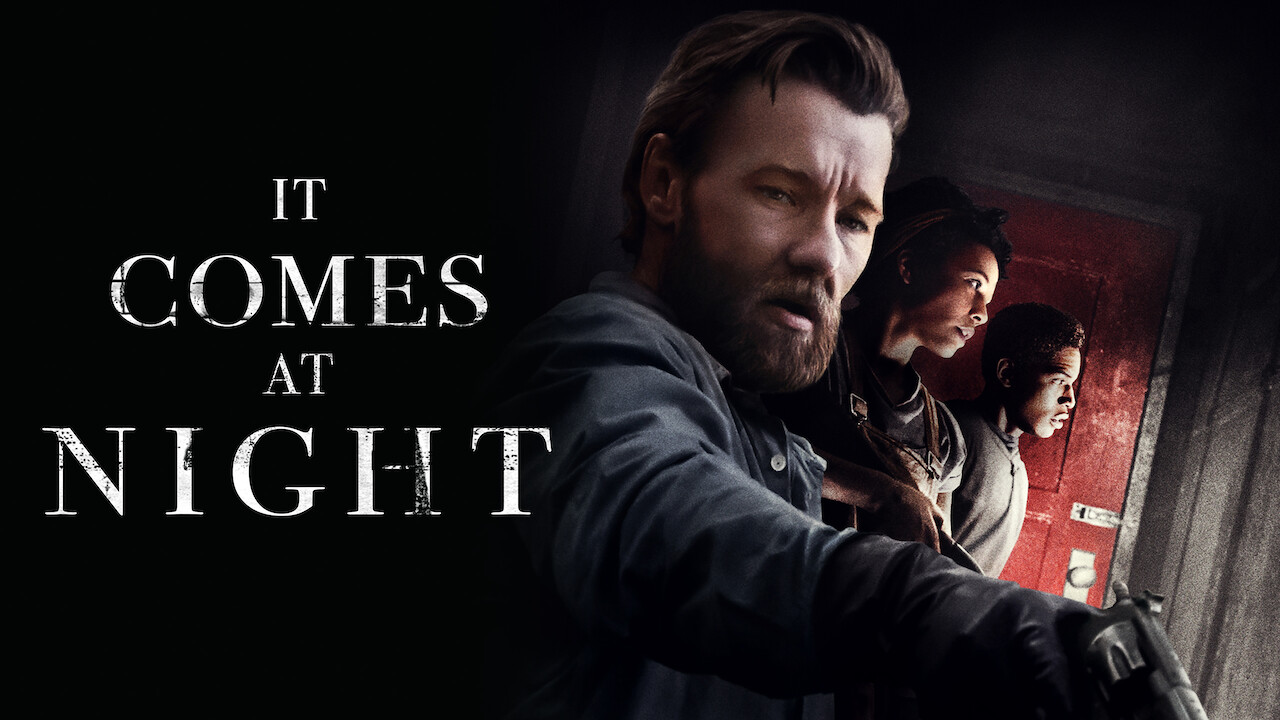 Is �It Comes at Night� on Netflix in Australia? Where to