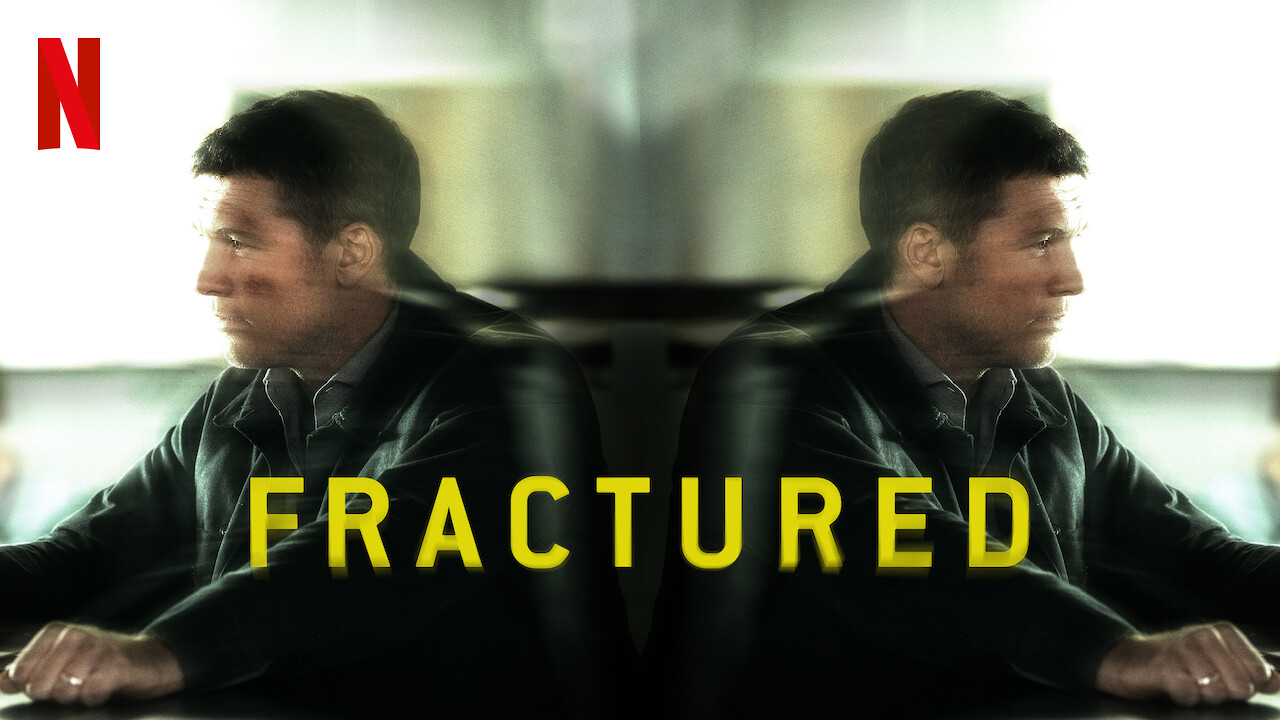 Is 'Fractured' on Netflix in Australia? Where to Watch the ...