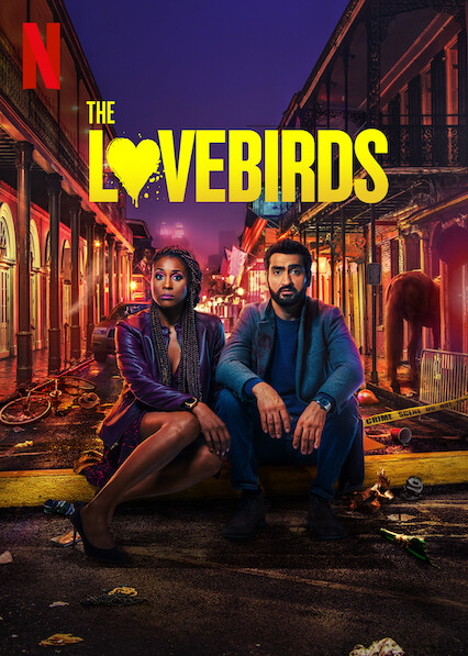 Is 'The Lovebirds' available to watch on Netflix in Australia or ...