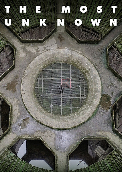 documentary the most unknown