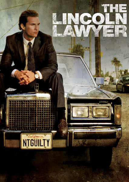 Is The Lincoln Lawyer On Netflix In Australia Where To Watch The Movie New On Netflix Australia New Zealand