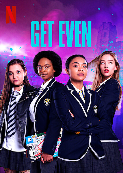 Is Get Even On Netflix In Australia Where To Watch The Series New On Netflix Australia