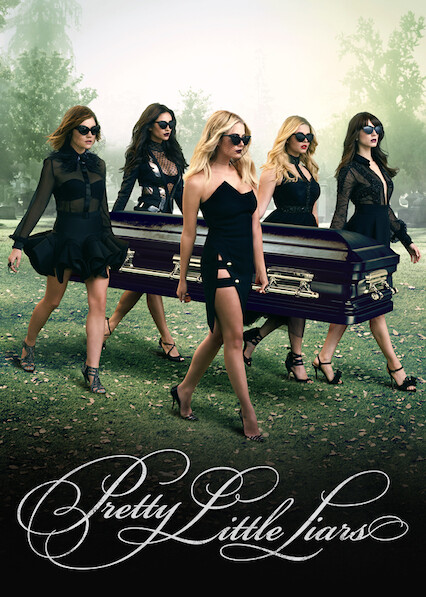 Is Pretty Little Liars on Netflix in Australia Where to Watch