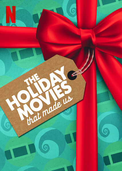 Is The Holiday Movies That Made Us On Netflix In Australia Where To Watch The Series New On Netflix Australia New Zealand